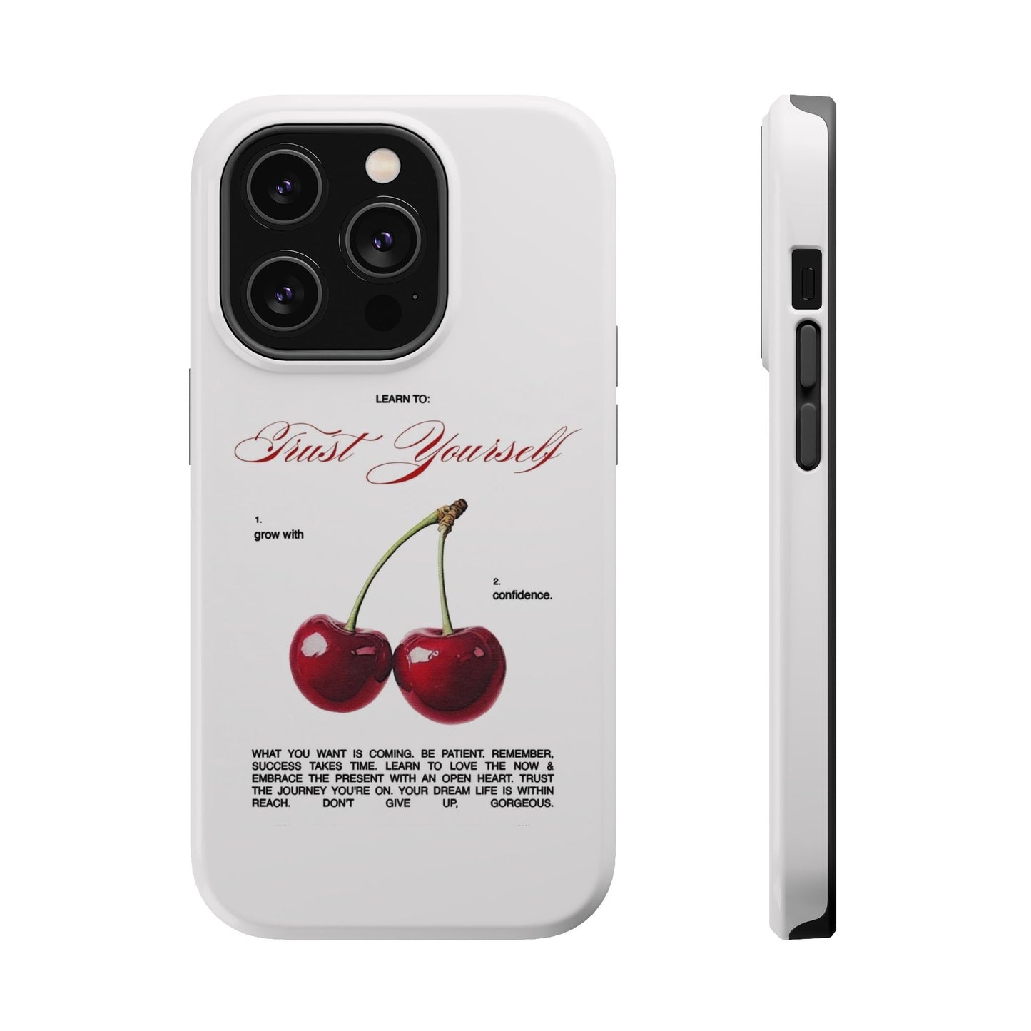 Magnetic IPhone Cases, Motivational Cherry Graphic, Fashionable Feminine Gift Idea, Durable Impact-Resistant, Fashion Accessory,
